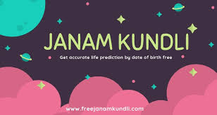 Free Online Janam Kundli Or Birth Chart By Date Of Birth Birth Chart Empowerment Birth