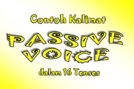 Nah, kalimat interrogative ini merupakan bentuk kalimat yang ditandai dengan kata tanya sebagai wujud dari sebuah pertanyaan. Contoh Kalimat Passive Voice Dalam 16 Tenses Bahasa Inggris Terlengkap Belajar Bahasa Inggris Bahasa Inggris Inggris