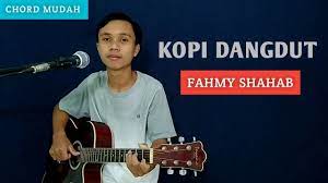 Tutorial Gitar Kopi Dangdut Fahmy Shahab Chord Mudah Youtube