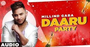 Daaru Party Millind Gaba Mp3 Song Download Free Punjabi 2020 In 2020 Mp3 Song Mp3 Song Download Songs