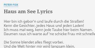 Innerhalb von 2 minuten bist du schon am sandstrand oder am bootssteg. Haus Am See Lyrics By Peter Fox Hier Bin Ich Gebor N