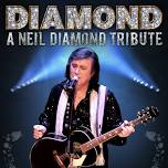 Diamond - A Neil Diamond Tribute
