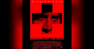 Episode #169: Legacy - Bringing Out the Dead | Reel Film Nerds