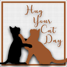 The cats need your hugs. International Hug Your Cat Day 6 4 Blog Links Catblogosphere