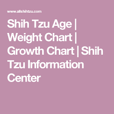 Shih Tzu Age Weight Chart Growth Chart Shih Tzu