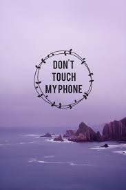 Dont touch my phone purple wallpaper. 49 Don T Touch My Phone Wallpaper On Wallpapersafari