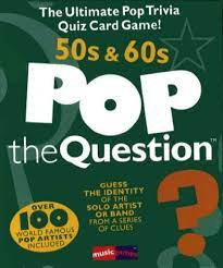 Want to prove you have the best taste in music to your friends while also practicing social distancing? 9781846091131 Pop The Question 50s 60s The Ultimate Pop Trivia Quiz Game 50s And 60s The Game Series Iberlibro Music Sales Corporation 1846091136
