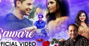 Saware Rahat Fateh Ali Khan Video Song Mp3 Mp4 Amp Hd 2017 Download And Information Song Name Rahat Fateh Ali Khan Latest Bollywood Songs Songs