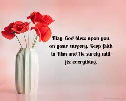 Encourage your grandparent as much as possible before and after their surgery. 100 Surgery Wishes Prayers And Quotes Wishesmsg