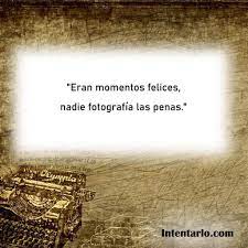 31 Frases De Recuerdos Bonitos Y De Infancia Inolvidables