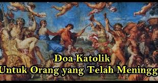 Doa untuk anggota keluarga yang sudah meninggal. 5 Doa Katolik Untuk Orang Yang Meninggal Secara Singkat Yosefpedia Com