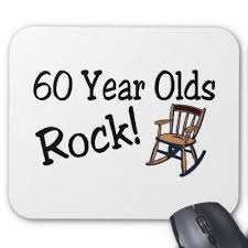 Funny Birthday Wishes For 60 Year Old Man Sayings For Turning 60 Birthday Quote Addicts Funny 60th Birthday Quotes 60th Birthday Quotes Birthday Wishes Funny