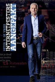 'voor studio van rtl boulevard'. Peter R De Vries Internetpesters Aangepakt Season 2 A