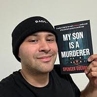 My Son is a Murderer by Spencer Guerrero