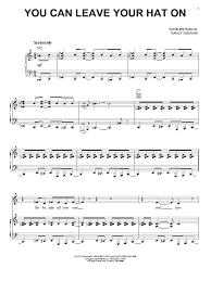 Joe Cocker You Can Leave Your Hat On Sheet Music Notes Chords Score Download Printable Pdf Sheet Music Notes Sheet Music Guitar Lessons For Beginners