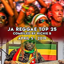 ja reggae top 25 april 5 2019 reggae vibes