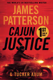 Keep track of your favorite shows and movies, across all your devices. Amazon Com Cajun Justice 9781538752364 Patterson James Axum Tucker Books