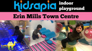 Kidsapia Indoor Playground Erin Mills Town Centre Mississauga Youtube
