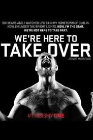 Explore the best of conor mcgregor quotes, as voted by our community. 10 Conor Mcgregor Ideas Conor Mcgregor Quotes Conor Mcgregor Motivational Quotes