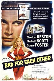 Bad for Each Other (1953)