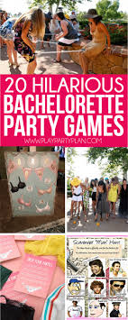 So, what's the best way to toast to the bride and celebrate accordingly? 20 Hilarious Bachelorette Party Games That Ll Have You Laughing All Night