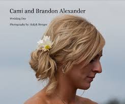 Cami and Brandon Alexander by Photography by: Ralph Stenger