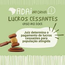 Juiz do Caso Rio Doce determina o pagamento de lucros cessantes para  população atingida - ADAI