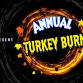 32nd ANNUAL TURKEY BURN - 2214 Adams Ave Event Image
