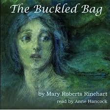 The Buckled Bag (Hilda Adams #1) by Mary Roberts Rinehart