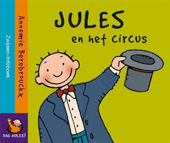Boek Jules En Het Circus Circus Boeken Thema