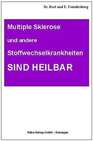 Wann / an welchem tag fährst du nach deutschland? Die Ms Und Andere Stoffwechselkrankheiten Sind Heilbar Heilungsgeschichte Eines Wissenschaftlers Freudenberg Kurt Freudenberg Ernhelga Amazon De Bucher