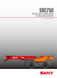 sany src750 rough terrain crane sany pdf catalogs