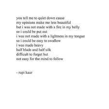 25 Life Changing Quotes From Feminist Instagram Poet Rupi Kaur Rupi Kaur Quotes Short Poems Pretty Words