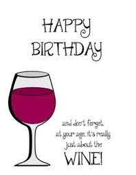 Birthday Quotes Notitle Funny Happy Birthday Meme Birthday Wine Funny Happy Birthday Meme