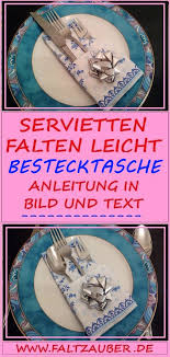 Servietten Falten Anleitung Bestecktasche Servietten Falten Anleitung Servietten Falten Servietten Falten Bestecktasche