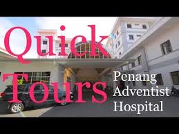 The hospital is supported by dedicated physicians, nurses, and healthcare professionals, and employs modern medical equipment to provide. Quick Tour Penang Adventist Hospital Public Views Youtube