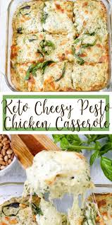 Keto Cheesy Pesto Chicken Casserole Farmstead Chic Recipe In 2020 Keto Recipes Dinner Keto Recipes Easy Recipes