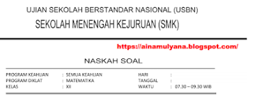 Ainamulyana.blogspot.com adalah blog dengan nama pendidikan kewarganegaraan yang sangat fenomenal. Latihan Soal Ujian Sekolah Us Matematika Smk 2020 2021 Pendidikan Kewarganegaraan Pendidikan Kewarganegaraan