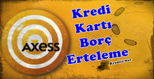 Free kart ile ilgili detaylı bilgi için tıklayınız. Akbank Axess Borc Erteleme Bankacilik Haberleri