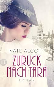 Alcott, K: Zurück nach Tara: 9783458361213: Alcott, Kate: Books