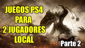 Juegos de ps4 de 2. Juegos Para Ps4 Para 2 Jugadores Divertidos Pantalla Dividida Parte 2 Youtube