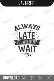 Download Funny Quotes Svg Cut Files Free Download Bundlesvg