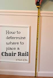The short answer to this question is, somewhere between 26 to 32 inches. A Chair Rail Adds Interest And Polish To Any Room Bringing Instant Character And Definition The Term M Chair Rail Chair Rail Molding Chair Rail Paint Ideas