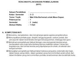 .beberapa kumpulan rpp 1 lembar yang baru di sahkan oleh mentri pendidikan dalam mata pelajaran pendidikan jasmani olahraga dan kesehatan untuk wali kelas v sd/mi tentang tema 7 yang sudah direvisi tahun 2020. Download Rpp Kelas 3 Sd Kurikulum 2013 Edisi Revisi 2018 Tema 7