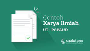 Pada artikel yang lalu, kami juga telah berbagi soal ut yaitu contoh soal tap ut ilmu hukum hkum4500 tugas akhir program. Contoh Karil Ut Universitas Terbuka Pgpaud Pdgk4560 Karya Ilmiah Pendidikan
