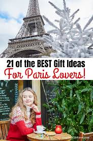 21 Paris Themed Gifts That Travelers Will Love Freedom56travel France Travel Guide Gift Guide Travel Paris France Travel
