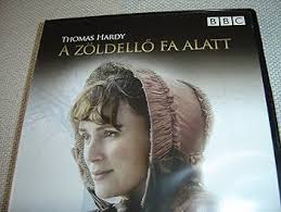 A zöldellő fa alatt (2005) Under the Greenwood Tree