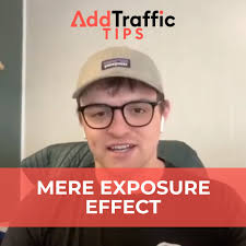 Mere Exposure Effect