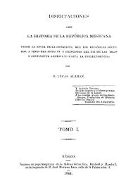 Historiador y político mexicano del siglo xix. Lucas Alaman Biografia Ideologia Aportes Obras