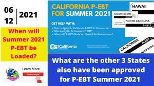 As well as during at any covered. Learn More P Ebt Update California P Ebt For Summer 2021 And 3 Other States Also Get Approved Youtube